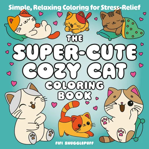 Cover of 'The Super-Cute Cozy Cat Coloring Book' with cartoon cats and hearts on a teal background.