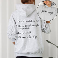 Dear Person Behind Me Graphic Hoodie