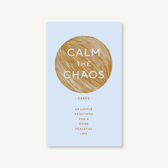 Calm the Chaos Cards